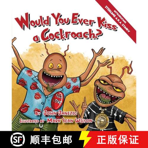【3-4周达】精装 Would You Ever Kiss a Cockroach? [9781956203844]