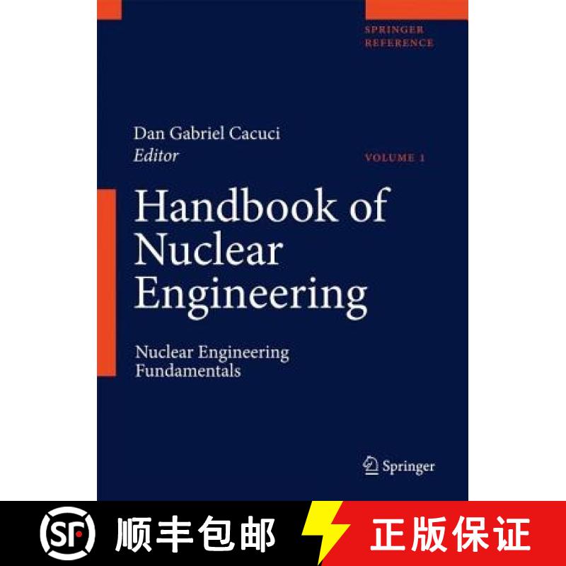 【3-4周达】Handbook of Nuclear Engineering: Vol. 1: Nuclear Engineering Fundamentals; Vol. 2: Reactor... [9780387981307]