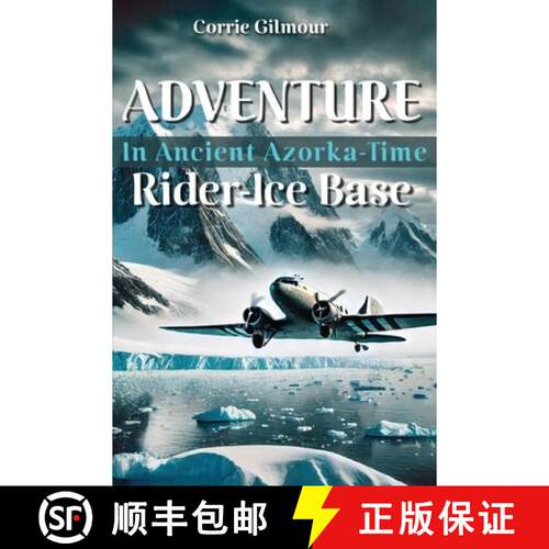 【3-4周达】Adventure in Ancient Azorka Time Rider-Ice Base [9789699298493]