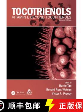 【3-4周达】Tocotrienols: Vitamin E Beyond Tocopherols, Second Edition [9781439884416]
