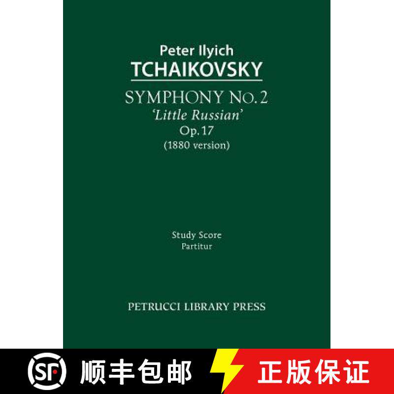 【3-4周达】Symphony No.2 'Little Russian' (1880 Version), Op.17: Study Score [9781608741663]
