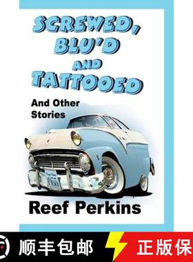 预订 Screwed, Blu'd and Tattooed [9780615925103]