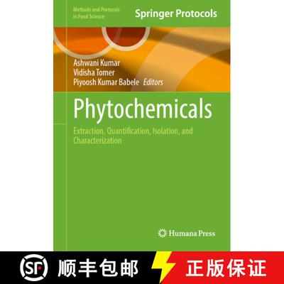 【3-4周达】精装 Phytochemicals: Extraction, Quantification, Isolation, and Characterization [9781071648391]