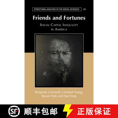 【3-4周达】精装 Friends and Fortunes: Social Capital Inequality in America [9781009483254]