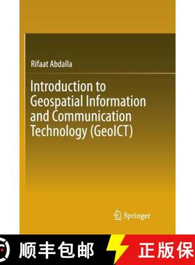 【3-4周达】Introduction to Geospatial Information and Communication Technology (Geoict) [9783319815572]