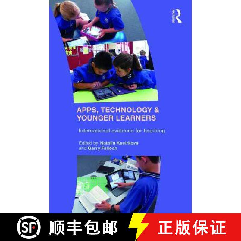 【3-4周达】Apps, Technology and Younger Learners: International Evidence for Teaching [9781138927889]