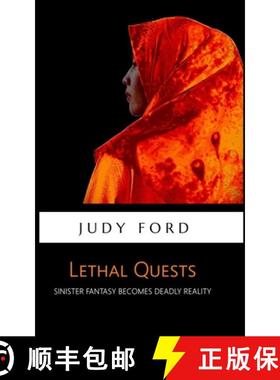 预订 Lethal Quests: Sinister Fantasy Becomes Deadly Reality [9781911083948]