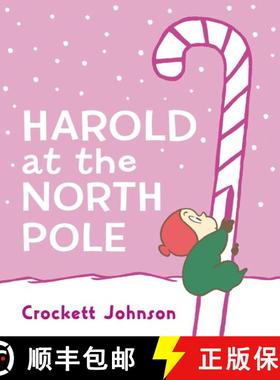 【3-4周达】Harold at the North Pole Board Book: A Christmas Holiday Book for Kids [9780062796974]
