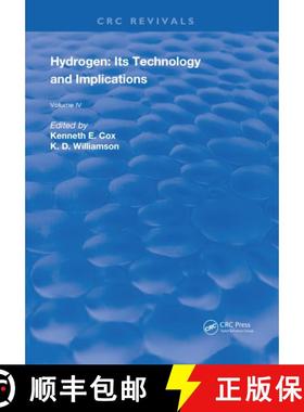 【3-4周达】Hydrogen: Its Technology and Implication: Utilization of Hydrogen - Volume IV [9781315894195]