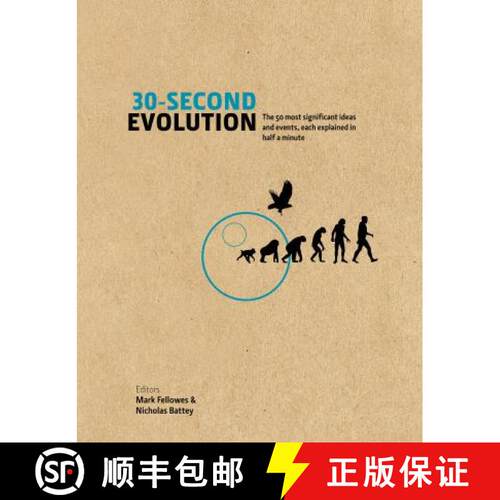 预订 精装 30-Second Evolution: The 50 most significant ideas and events, each explained in half a minute [9781848318403]