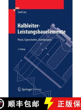 【3-4周达】Halbleiter-Leistungsbauelemente: Physik, Eigenschaften, Zuverlässigkeit (2. Aufl. 2012) [9783642297953]