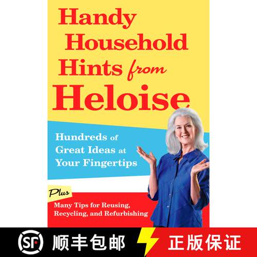 【3-4周达】Handy Household Hints from Heloise: Hundreds of Great Ideas at Your Fingertips [9781605291987]