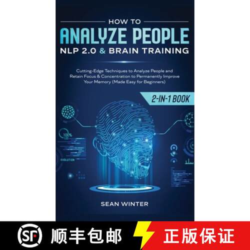 【3-4周达】精装 How to Analyze People: NLP 2.0 and Brain Training 2-in-1: Book Cutting-Edge Technique... [9781648660092]