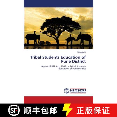 预订 Tribal Students Education of Pune District [9786207466078]