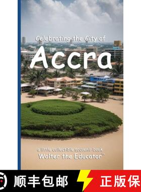 【3-4周达】Celebrating the City of Accra [9798330335350]