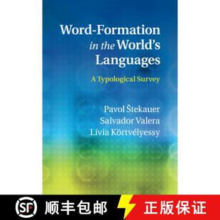 【3-4周达】Word-Formation in the World's Languages: A Typological Survey [9781107533646]