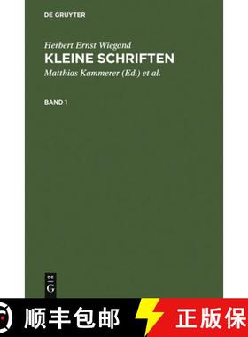预订 Kleine Schriften: Eine Auswahl Aus Den Jahren 1970-1999 in Zwei Bänden. Bd 1: 1970-1988. Bd 2: ... [9783110156652]