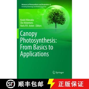 Canopy Photosynthesis Applications 9789402413267 4周达 Basics From