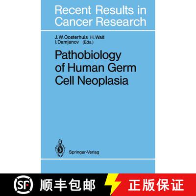 【3-4周达】Pathobiology of Human Germ Cell Neoplasia [9783642844874]