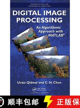 【3-4周达】Digital Image Processing: An Algorithmic Approach with MATLAB [9781420079500]