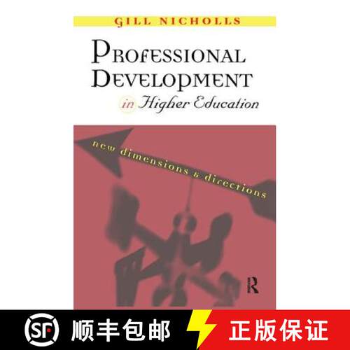 【3-4周达】精装 Professional Development in Higher Education : New Dimensions and Directions [9781138155541]