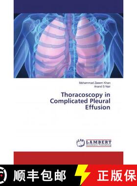 预订 Thoracoscopy in Complicated Pleural Effusion [9783659573095]