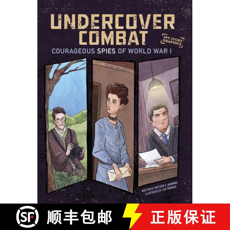 预订 Undercover Combat: Courageous Spies of World War I [9781669085775]