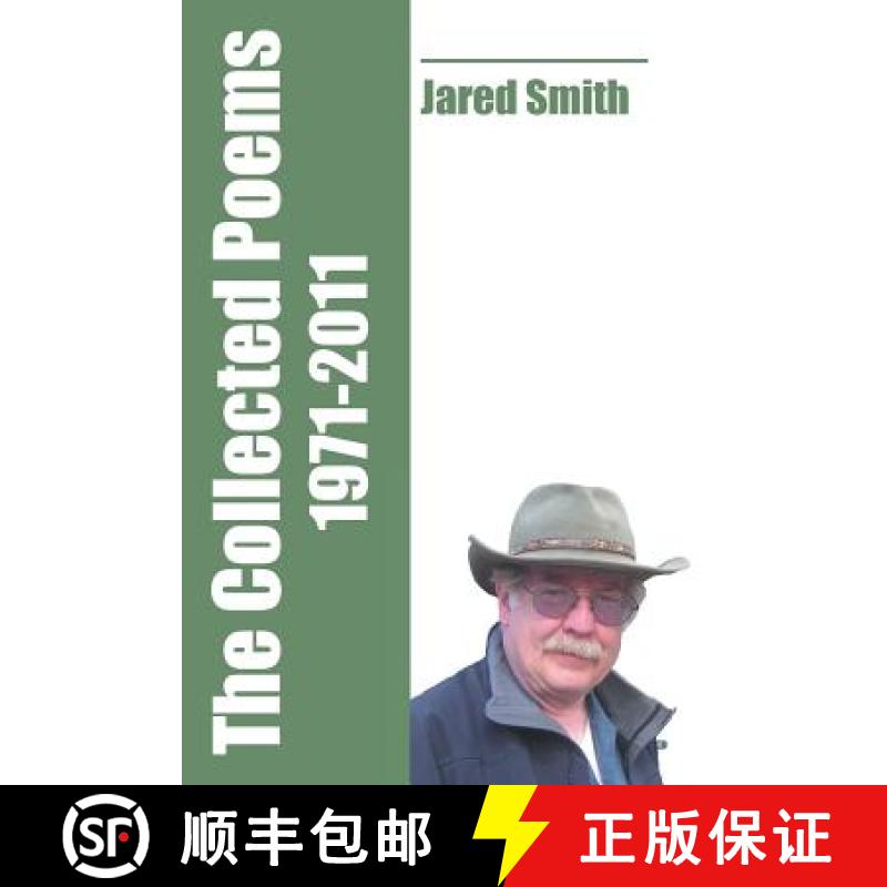 【3-4周达】Collected Poems of Jared Smith: 1971-2011: 1971-2011 [9781935520511]