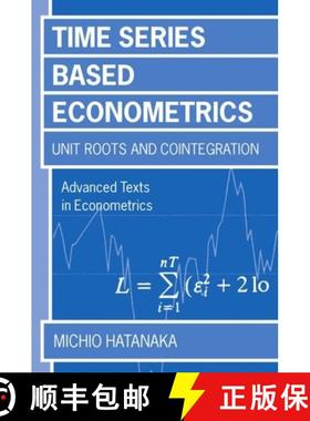 【3-4周达】Time-Series-Based Econometrics: Unit Roots and Co-integrations [9780198773535]