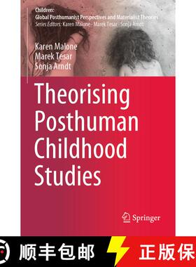 【3-4周达】Theorising Posthuman Childhood Studies [9789811581779]