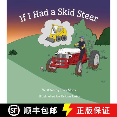 【3-4周达】If I Had a Skid Steer [9781965319376]