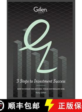 【3-4周达】3 Steps to Investment Success: How to Obtain the Results, While Controlling Risk [9781781190036]