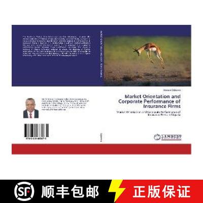 预订 Market Orientation and Corporate Performance of Insurance Firms [9783659685675]