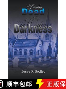 【3-4周达】Preaching Dead In Outer Darkness [9798215548165]