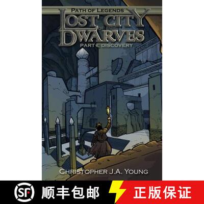 【3-4周达】Lost City of the Dwarves: Part 1: Discovery [9780988097902]