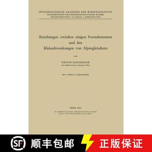 Und Einigen Den Alpengletschern Beziehungen Von 4周达 9783211862919 Zwischen Kleinschwankungen Formelementen