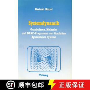 【3-4周达】Systemdynamik: Grundwissen, Methoden und BASIC-Programme zur Simulation dynamischer Systeme [9783528045661]