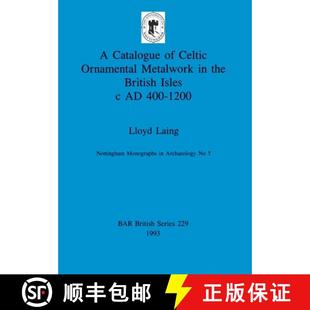 Metalwork the Catalogue Celtic 9780860547501 400 1200 Ornamental Isles British 4周达