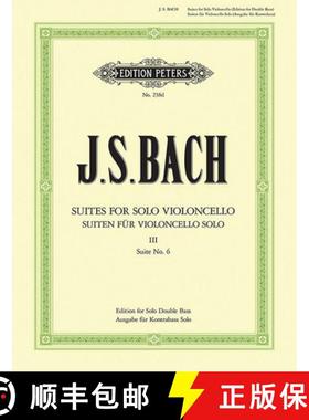 【3-4周达】Cello Suites (Transcribed for Double Bass Solo) -- No. 6: Bwv 1012 [9790577083834]