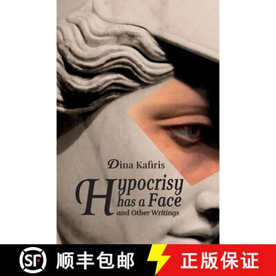 【3-4周达】Hypocrisy Has a Face and Other Writings [9781909362772]