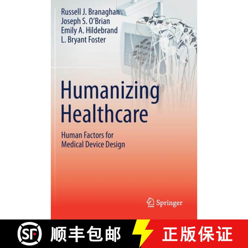 【3-4周达】Humanizing Healthcare - Human Factors for Medical Device Design [9783030644352]