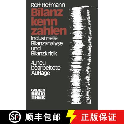 【3-4周达】Bilanzkennzahlen : Industrielle Bilanzanalyse und Bilanzkritik (4. Auflage 1977) [9783409635745]