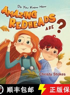 预订 Do you know how AMAZING REDHEADS are? [9781763586543]