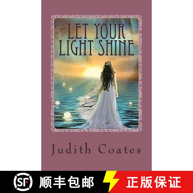 【3-4周达】Let Your Light Shine: Living in your Pesonal Power [9780988073517]