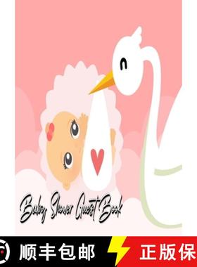 预订 Baby Shower Guest Book: Stork Delivers Baby Girl Pink - Baby Shower Party Guest Book Gift For Fa... [9781718420137]