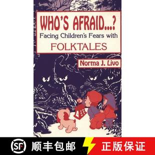 Fears 9780872879508 Folktales with Children Facing Afraid...? Who 预订