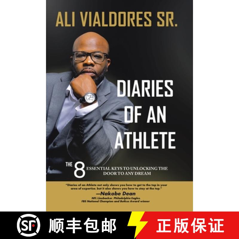 【2-3周达】Diaries of an Athlete: The 8 Essential Keys to Unlocking the Door to Any Dream [9781664297524]