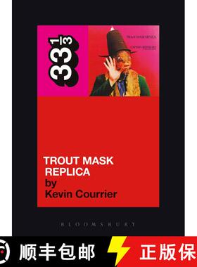 【3-4周达】Captain Beefheart's Trout Mask Replica [9780826427816]