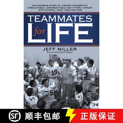 【3-4周达】精装 Teammates for Life: The Inspiring Story of Auburn University's Unbelievable, Unforget... [9781665729017]