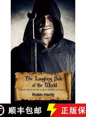 预订 The Laughing Side of the World: Book Nine of the Latter Annals of Lystra [9781934776728]